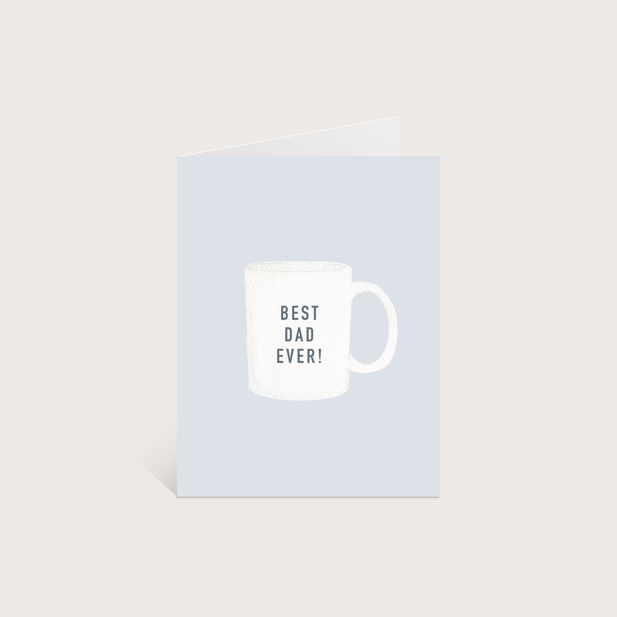 Best Dad Ever Coffee Mug Greeting Card