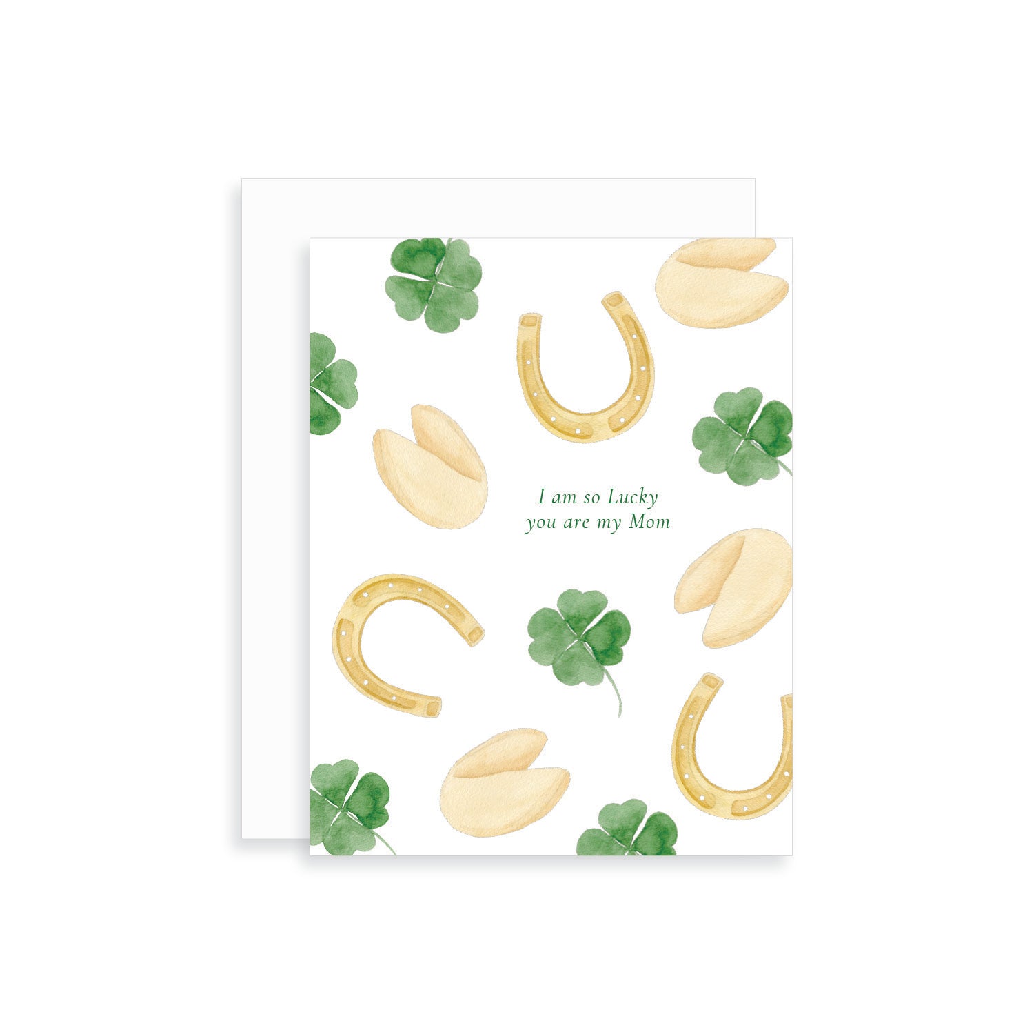 Lucky you are my Mom Mother's Day Greeting Card