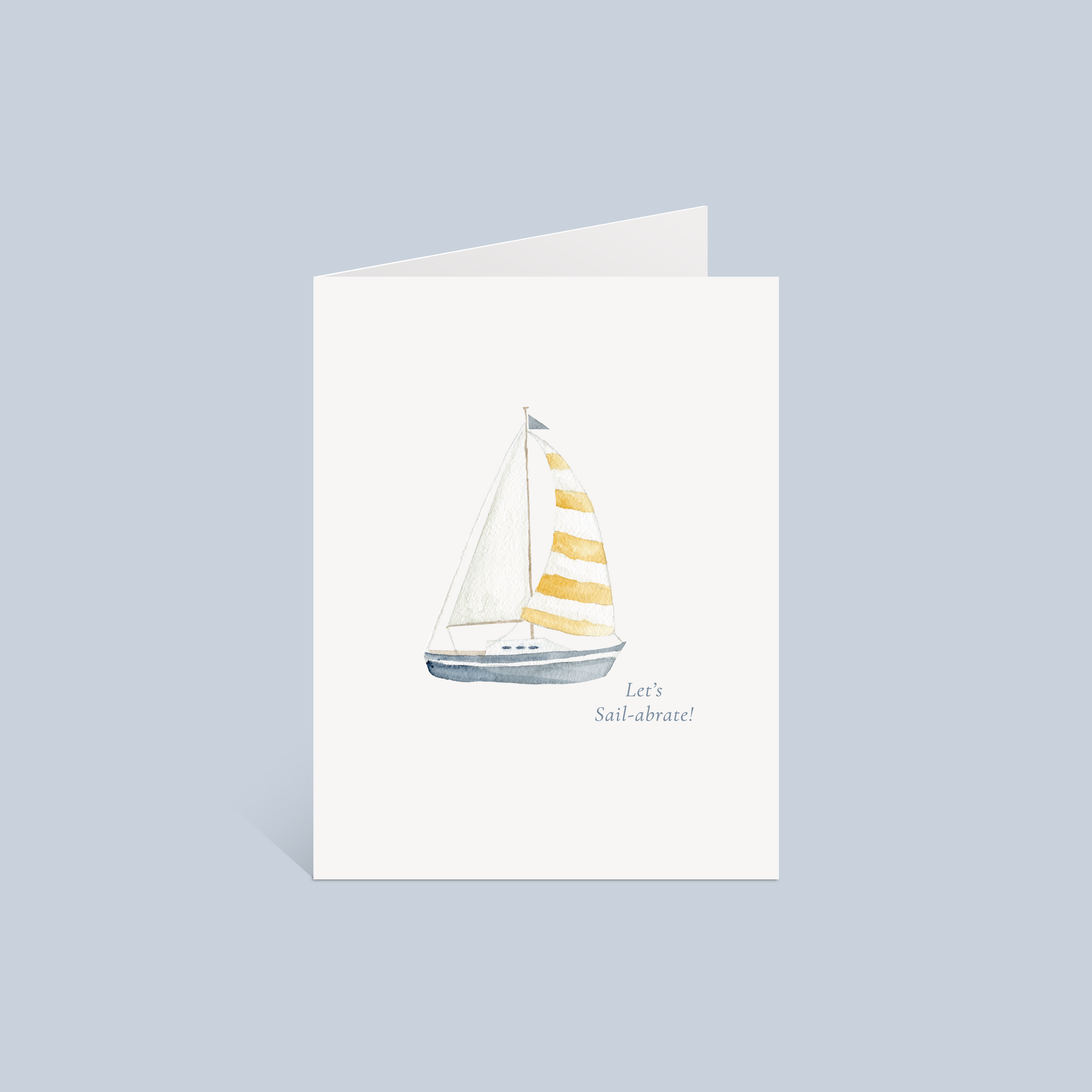 Let's Sail-abrate Greeting Card