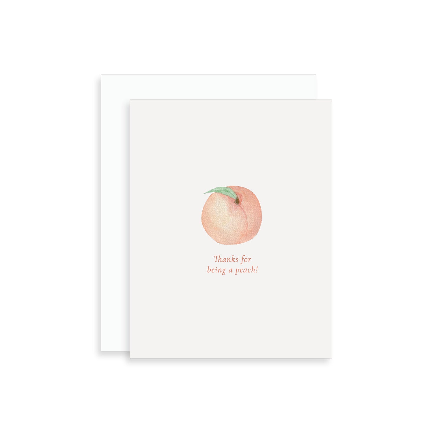 Thanks for Being a Peach Greeting Card