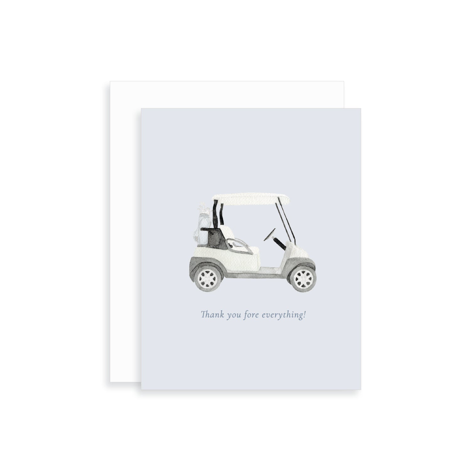 Thanks Fore Everything Golf Greeting Card