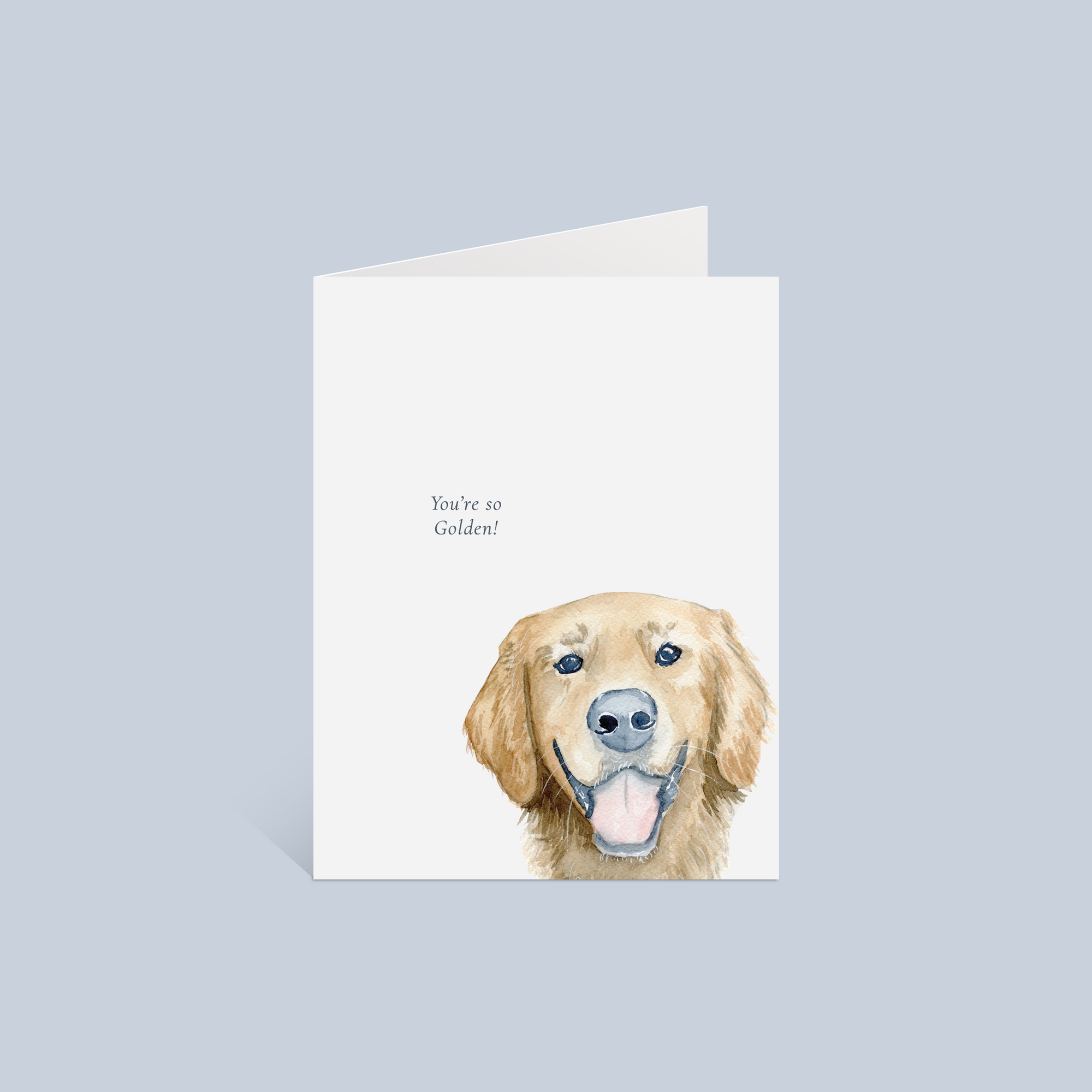 You're So Golden! Greeting Card